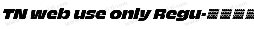 TN web use only Regu字体转换